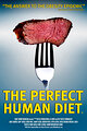 The Perfect Human Diet