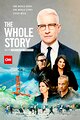 The Whole Story with Anderson Cooper