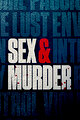 Sex and Murder