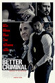 Better Criminal