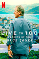 Live to 100: Secrets of the Blue Zones