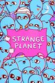 Strange Planet