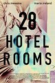 28 Hotel Rooms