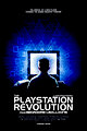 From Bedrooms to Billions: The Playstation Revolution