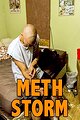 Meth Storm