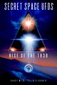 Secret Space UFOs - Rise of the TR3B