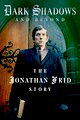 Dark Shadows and Beyond - The Jonathan Frid Story