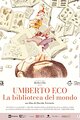 Umberto Eco: A Library of the World