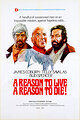A Reason to Live, a Reason to Die