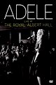 Adele Live at the Royal Albert Hall