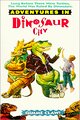 Adventures in Dinosaur City