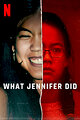 What Jennifer Did