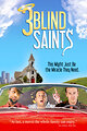 3 Blind Saints