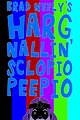 Brad Neely's Harg Nallin' Sclopio Peepio