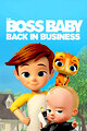 The Boss Baby: Back in Business