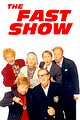 The Fast Show