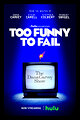 Too Funny to Fail: The Life & Death of The Dana Carvey Show