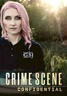 Crime Scene Confidential