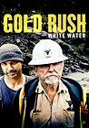 Gold Rush: White Water