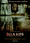 Bela Kiss: Prologue