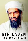 Bin Laden: The Road to 9/11