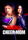 Deadly Cheer Mom