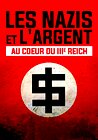 Les nazis et l'argent