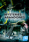 Mysteries of the Abandoned