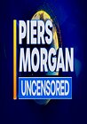 Piers Morgan Uncensored