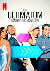 The Ultimatum: Marry or Move On