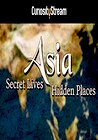 Asia: Secret Lives, Hidden Places