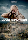 COVID-19: Invasion