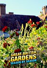 Great British Gardens: Season by Season with Carol Klein