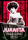 Juanita: A Family Mystery