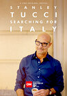 Stanley Tucci: Searching for Italy