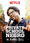 W. Kamau Bell: Private School Negro