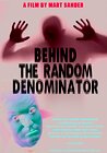 Behind the Random Denominator