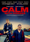 Calm with Horses