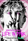 Machine Gun Kelly's Life in Pink