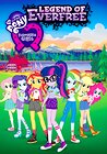 My Little Pony: Equestria Girls - Legend of Everfree