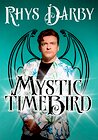 Rhys Darby: Mystic Time Bird