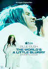 Billie Eilish: The World's a Little Blurry