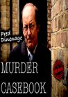 Fred Dinenage Murder Casebook