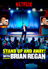 Standup and Away! with Brian Regan