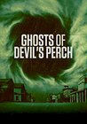 Ghosts of Devil's Perch