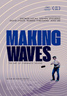 Making Waves: The Art of Cinematic Sound