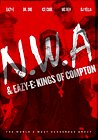 NWA & Eazy-E: Kings of Compton