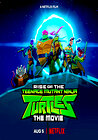 Rise of the Teenage Mutant Ninja Turtles: The Movie