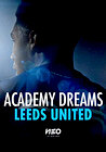 Academy Dreams: Leeds United