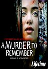 Ann Rule's A Murder to Remember